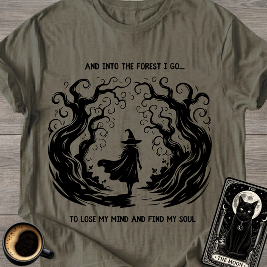 Into the Forest I Go Witchy T-Shirt