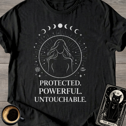 Protected. Powerful. Untouchable. T-Shirt