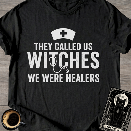 We Were Healers Witches T-Shirt