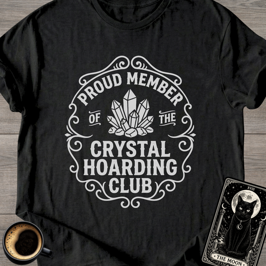 Crystal Hoarding Club T-Shirt