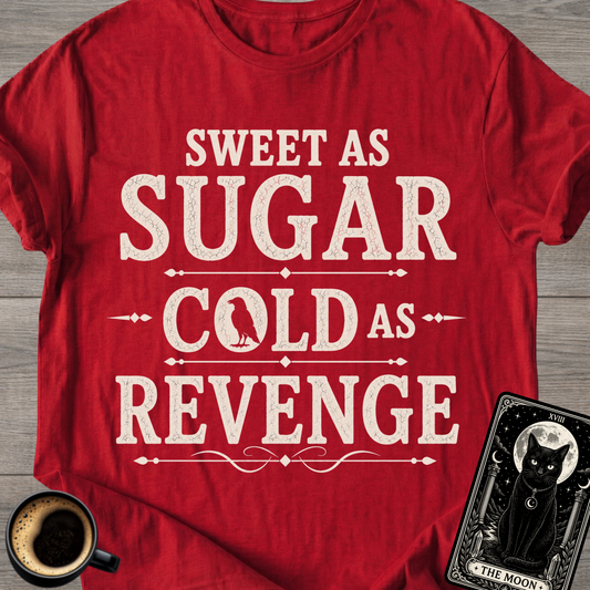 Cold as Revenge T-Shirt