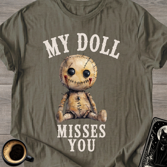 My Doll Misses You T-Shirt