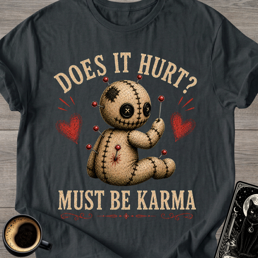 Does It Hurt? Voodoo Doll T-Shirt