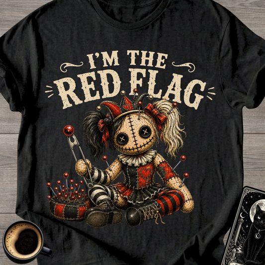 I’m The Red Flag T‑Shirt