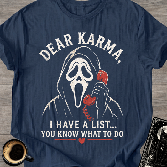 Dear Karma T‑Shirt