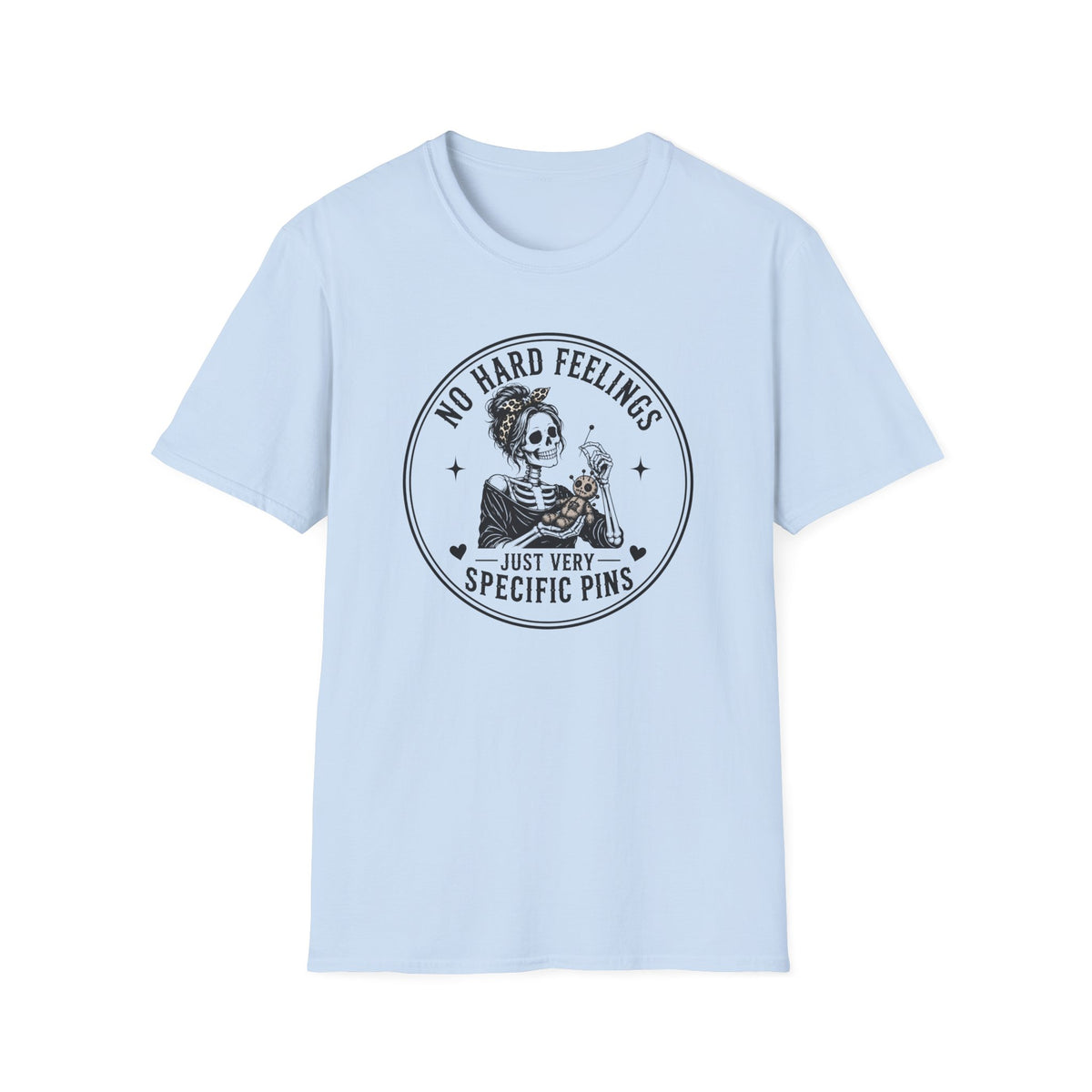 No Hard Feelings T-Shirt