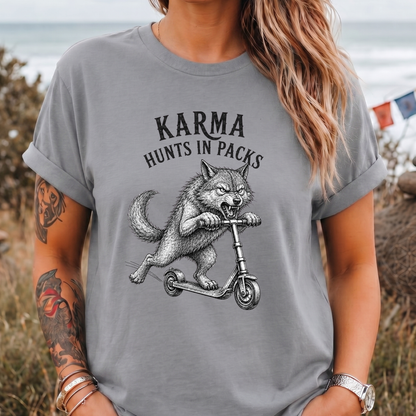 Karma Hunts in Packs T-Shirt