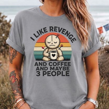 Coffee and Maybe 3 People T-Shirt