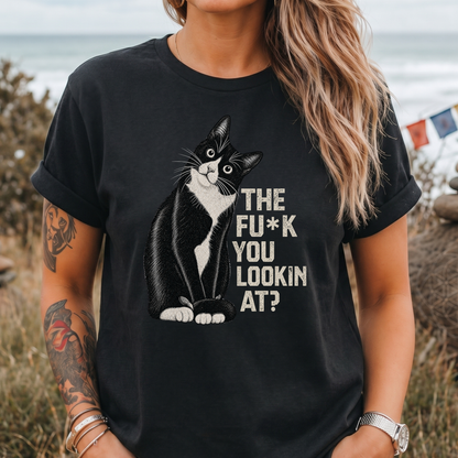 The Fu** You Lookin' At? T-Shirt