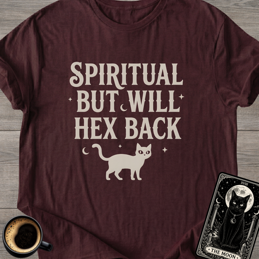 Spiritual But Will Hex T-Shirt