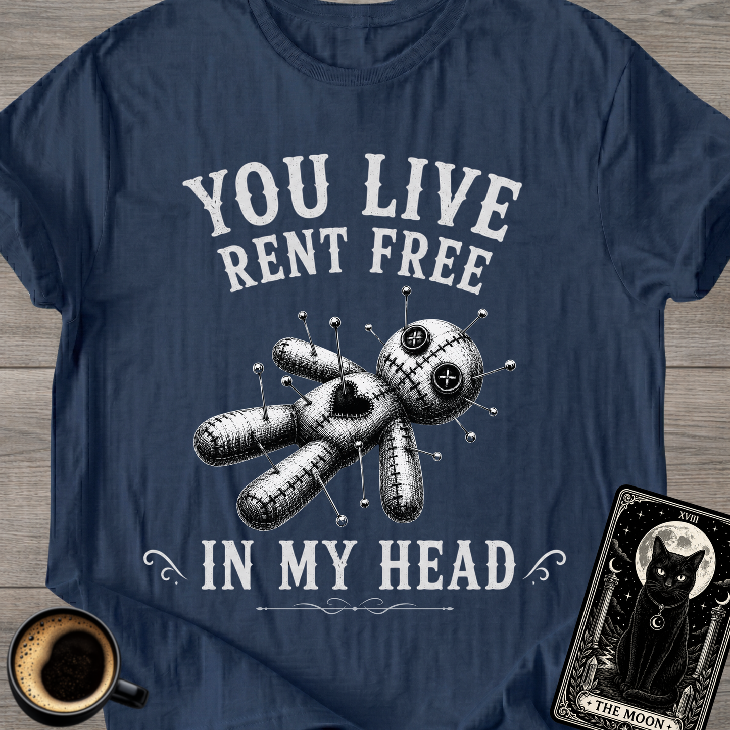 You Live Rent Free T-Shirt