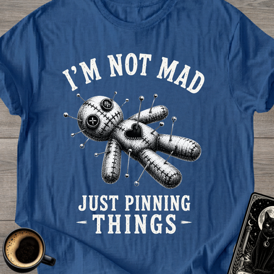 Just Pinning Things Voodoo Doll T-Shirt