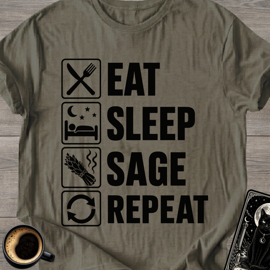 Eat Sleep Sage Repeat - T-Shirt