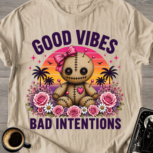 Good Vibes Bad Intentions Cute T-Shirt