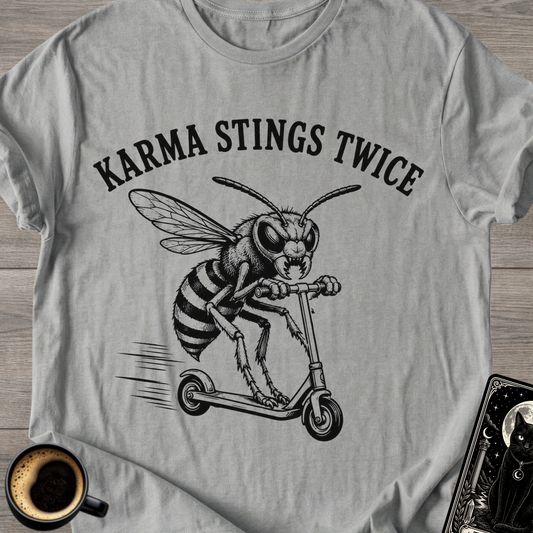 Karma Stings Twice Wasp T-Shirt