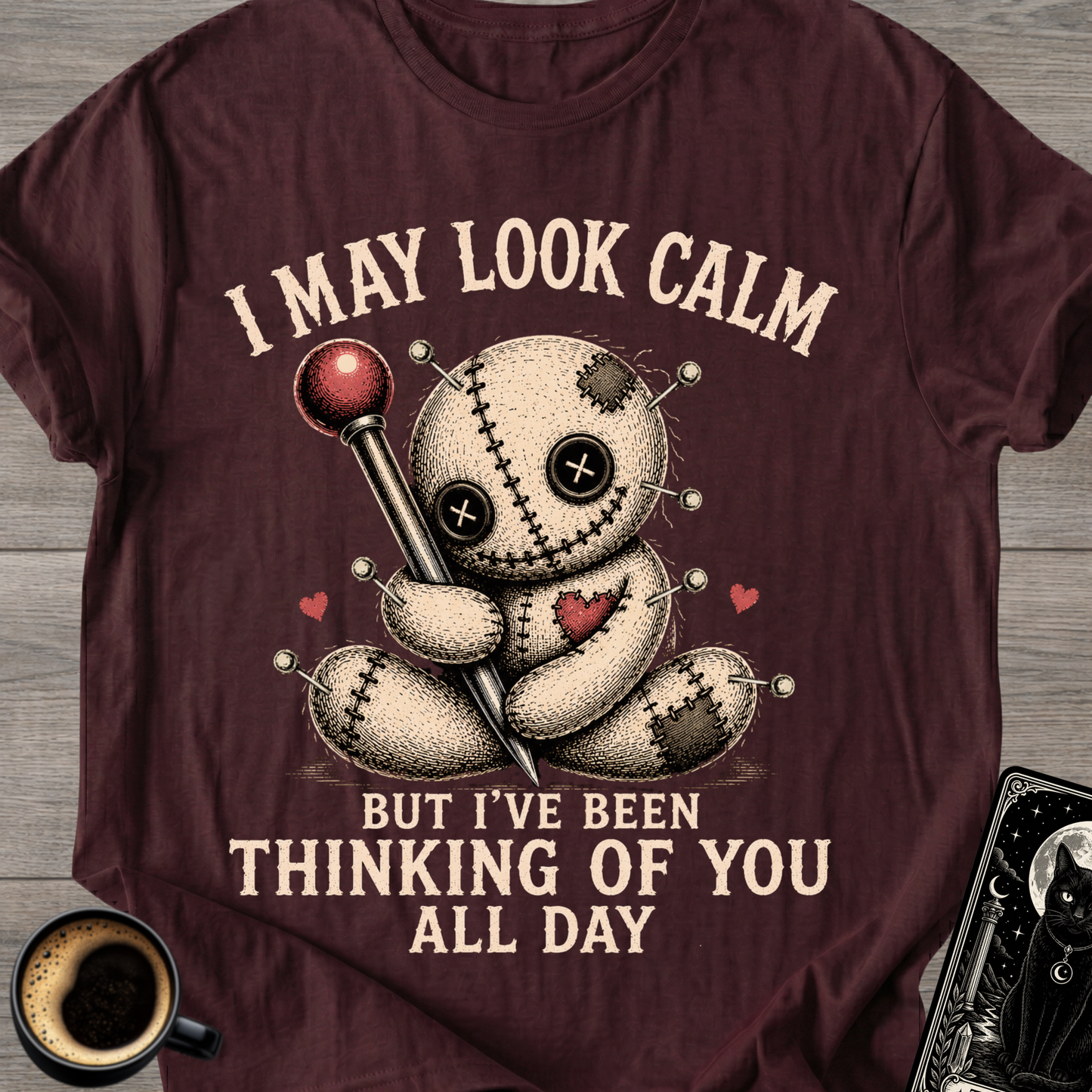 "I May Look Calm" Voodoo Doll T‑Shirt