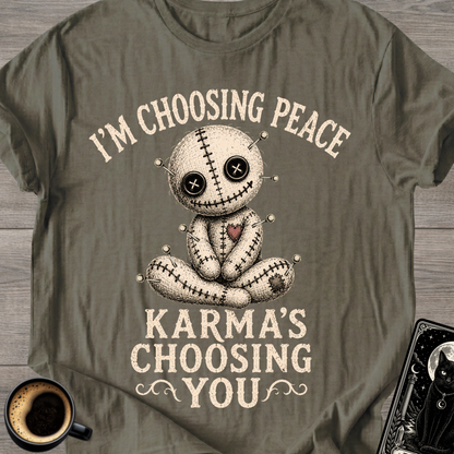 I'm Choosing Peace Voodoo Doll T-Shirt