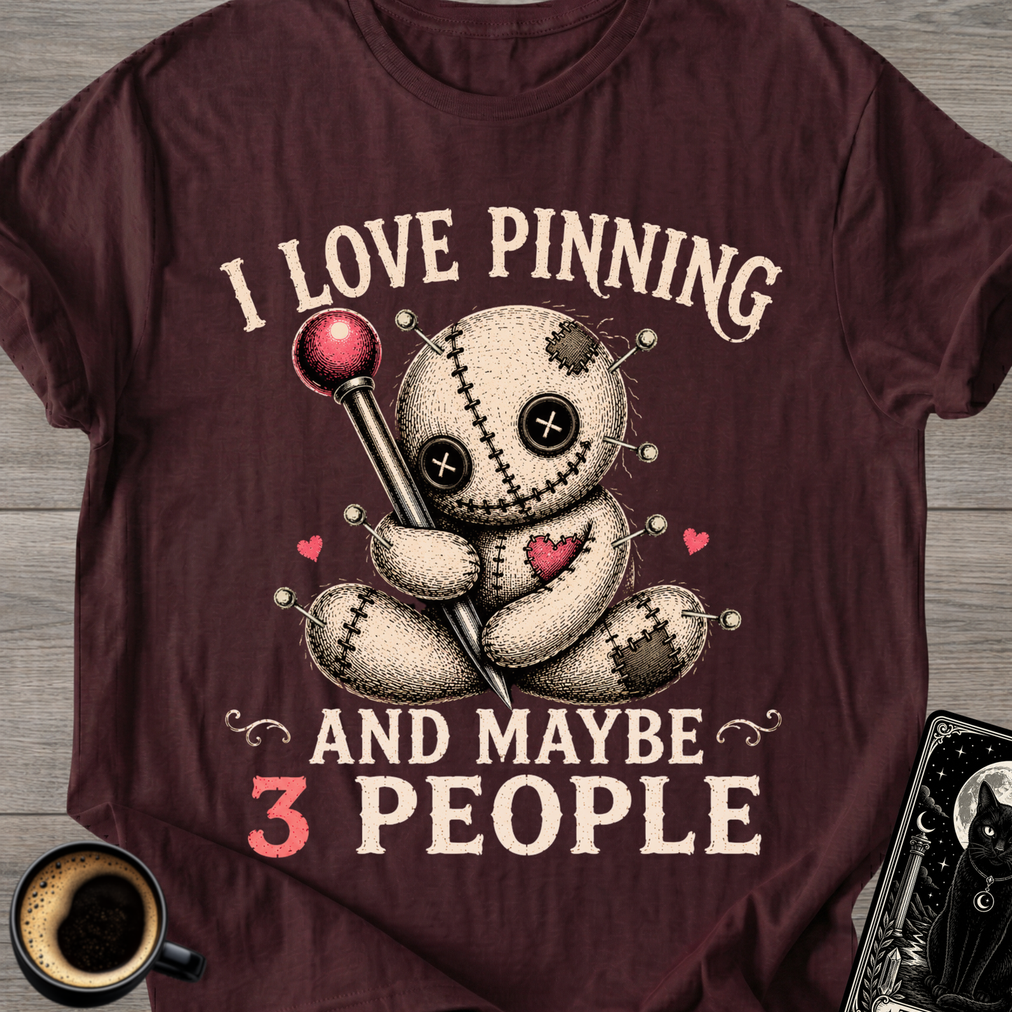 I Love Pinning Voodoo Doll T-Shirt