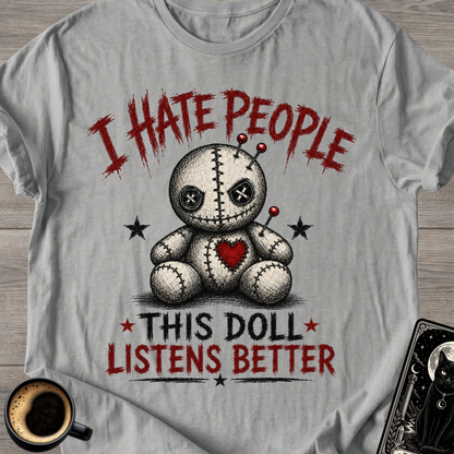 This Doll Listens Better Voodoo T-Shirt