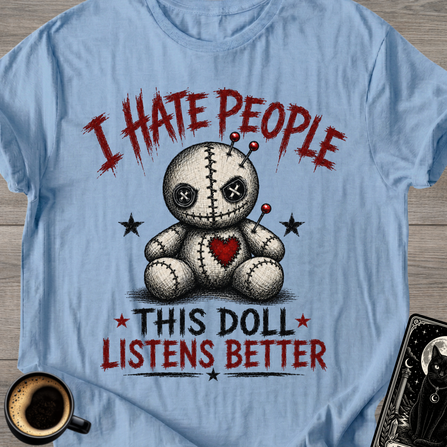 This Doll Listens Better Voodoo T-Shirt