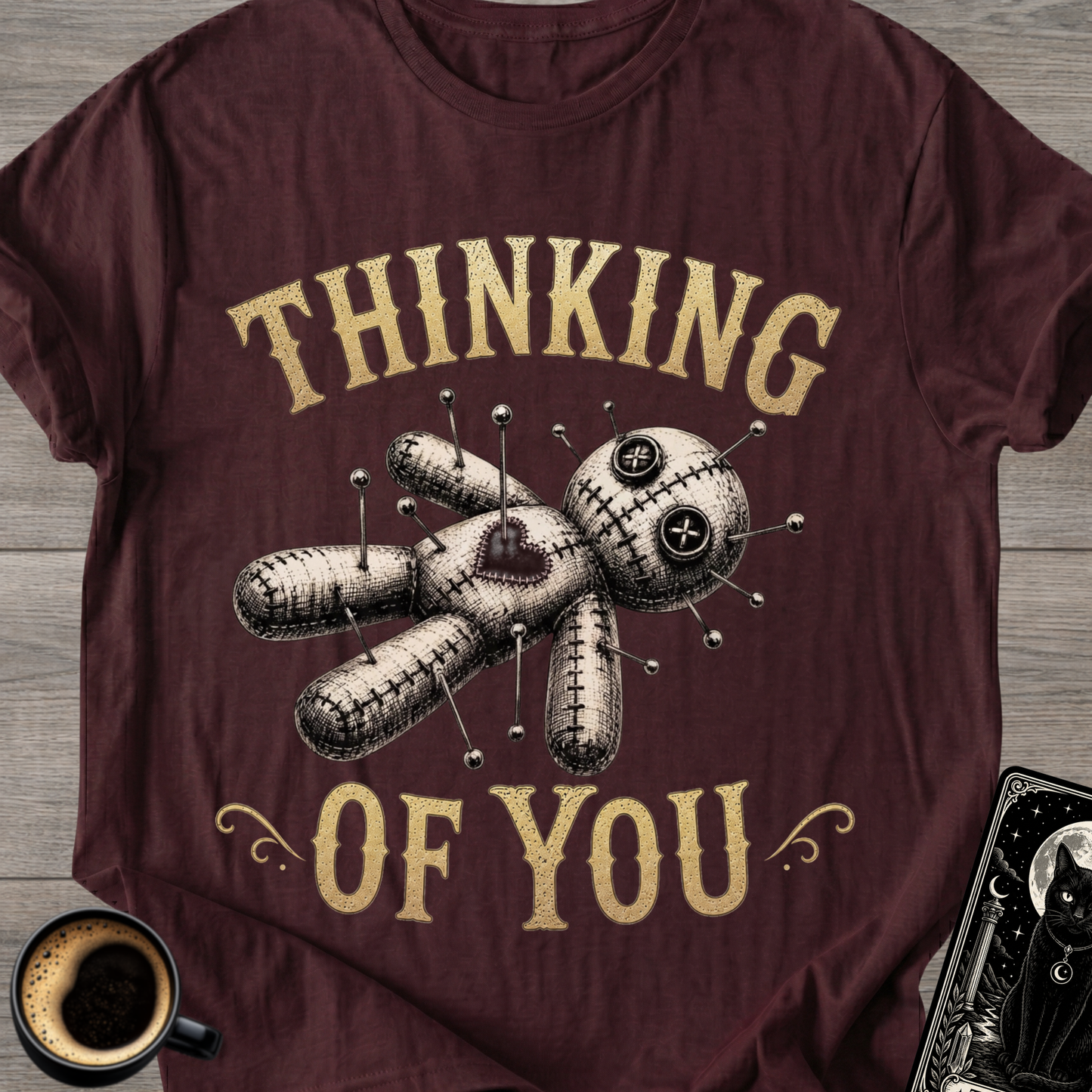 Thinking of You . Voodoo T-Shirt