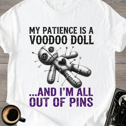 My Patience Is a Voodoo Doll T-Shirt