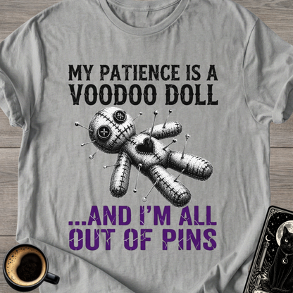 My Patience Is a Voodoo Doll T-Shirt