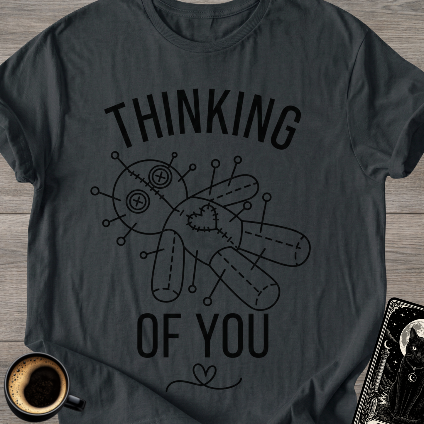 Thinking of You * T‑Shirt