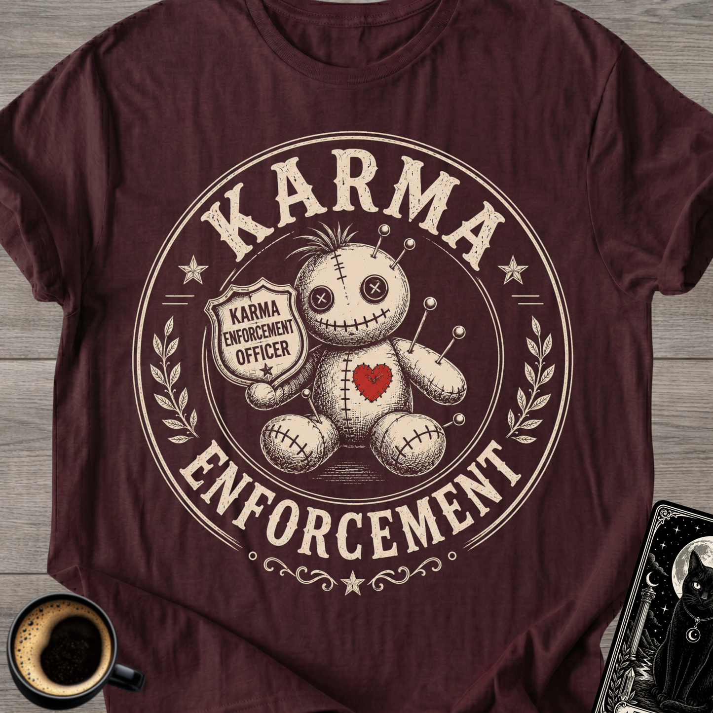 Karma Enforcement Officer T-Shirt