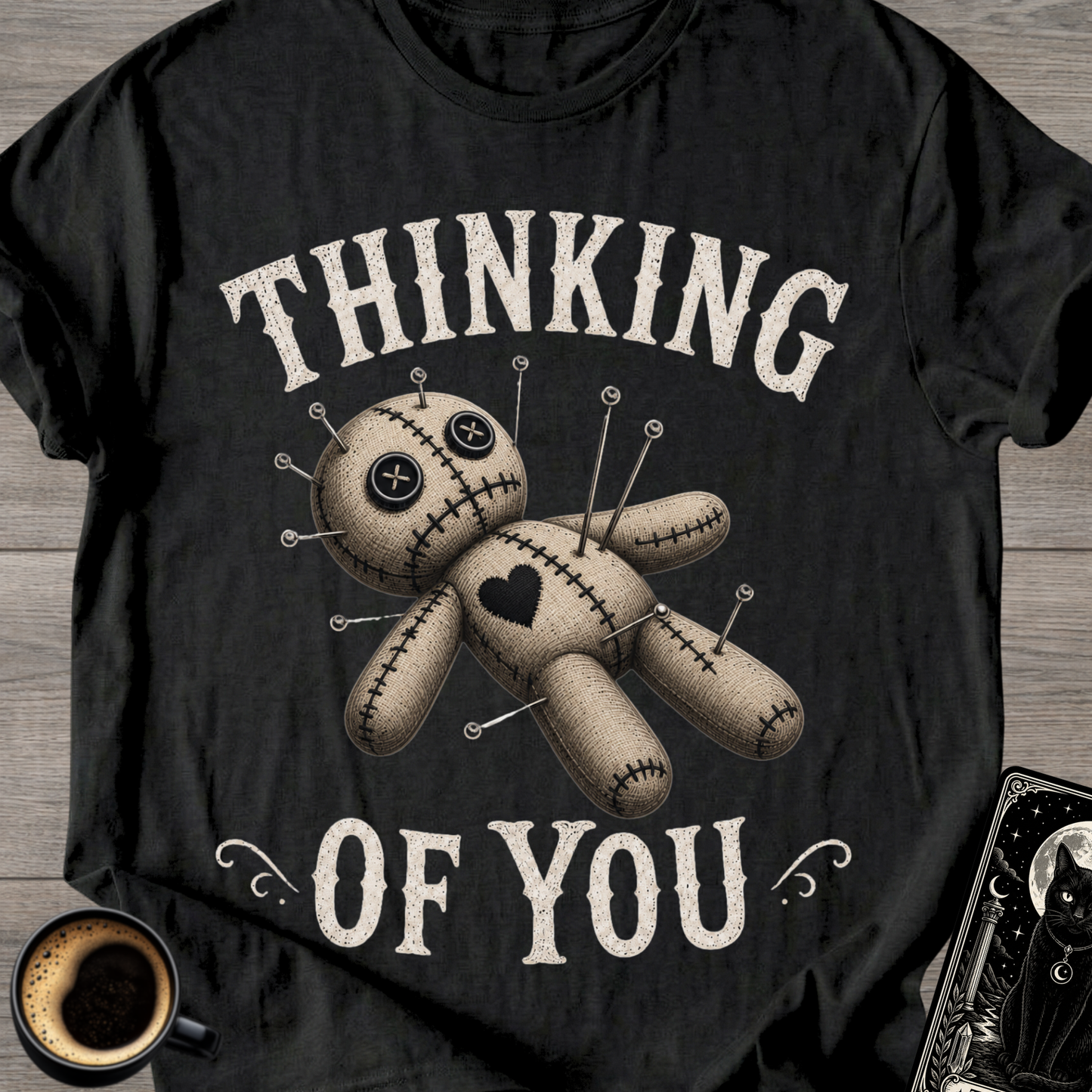 Thinking of You Voodoo Doll - T-Shirt
