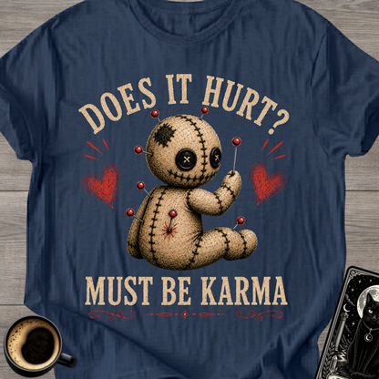 Does It Hurt? Voodoo Doll T-Shirt