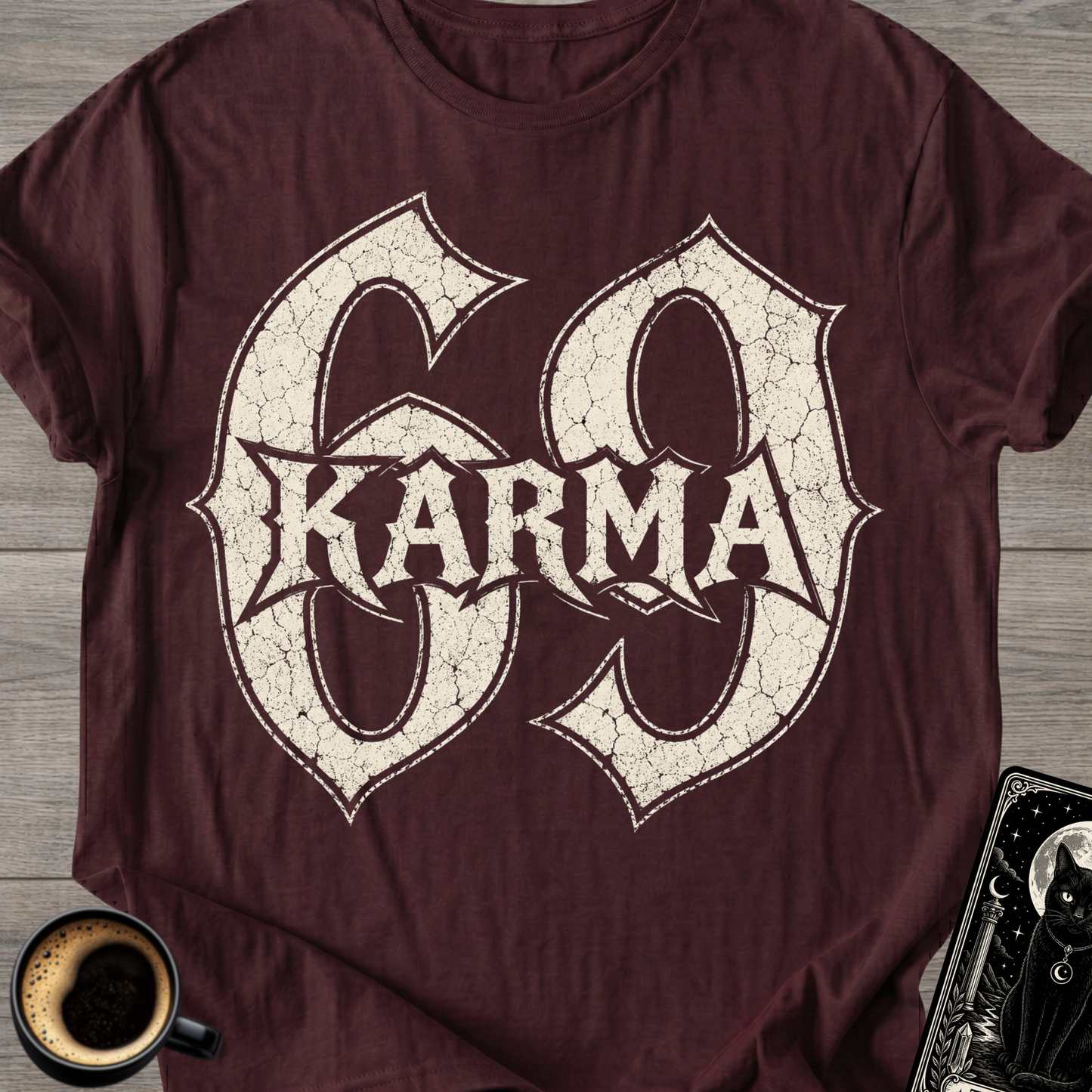 Karma 69 T-Shirt