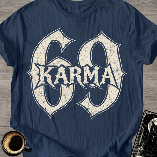Karma 69 T-Shirt