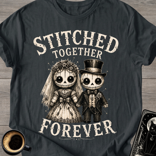 Stitched Together Forever T-Shirt