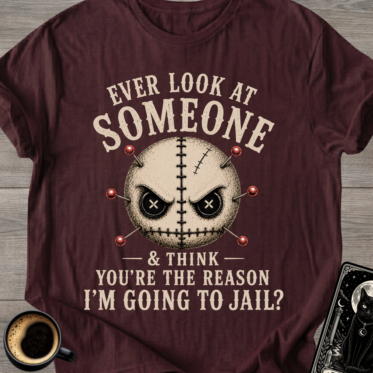 Ever Look At Someone T-Shirt