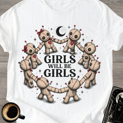 Girls Will Be Girls Voodoo Doll T-Shirt