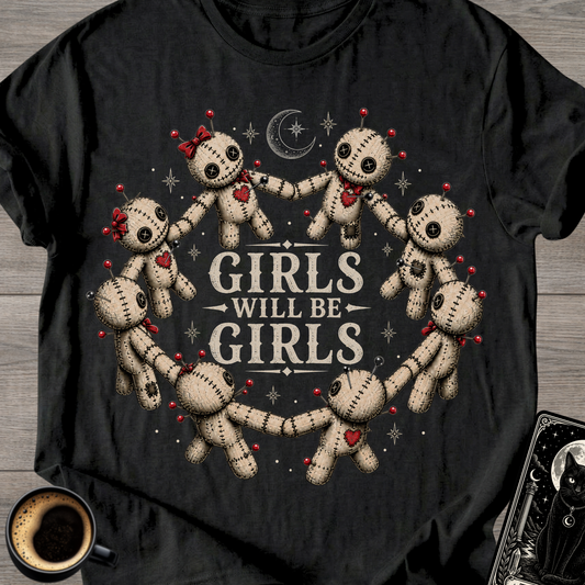 Girls Will Be Girls Voodoo Dolls T-Shirt