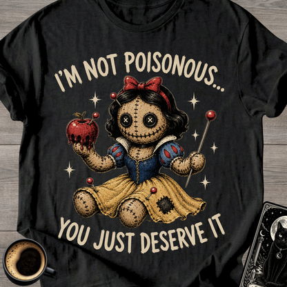 I'm Not Poisonous Doll T-Shirt