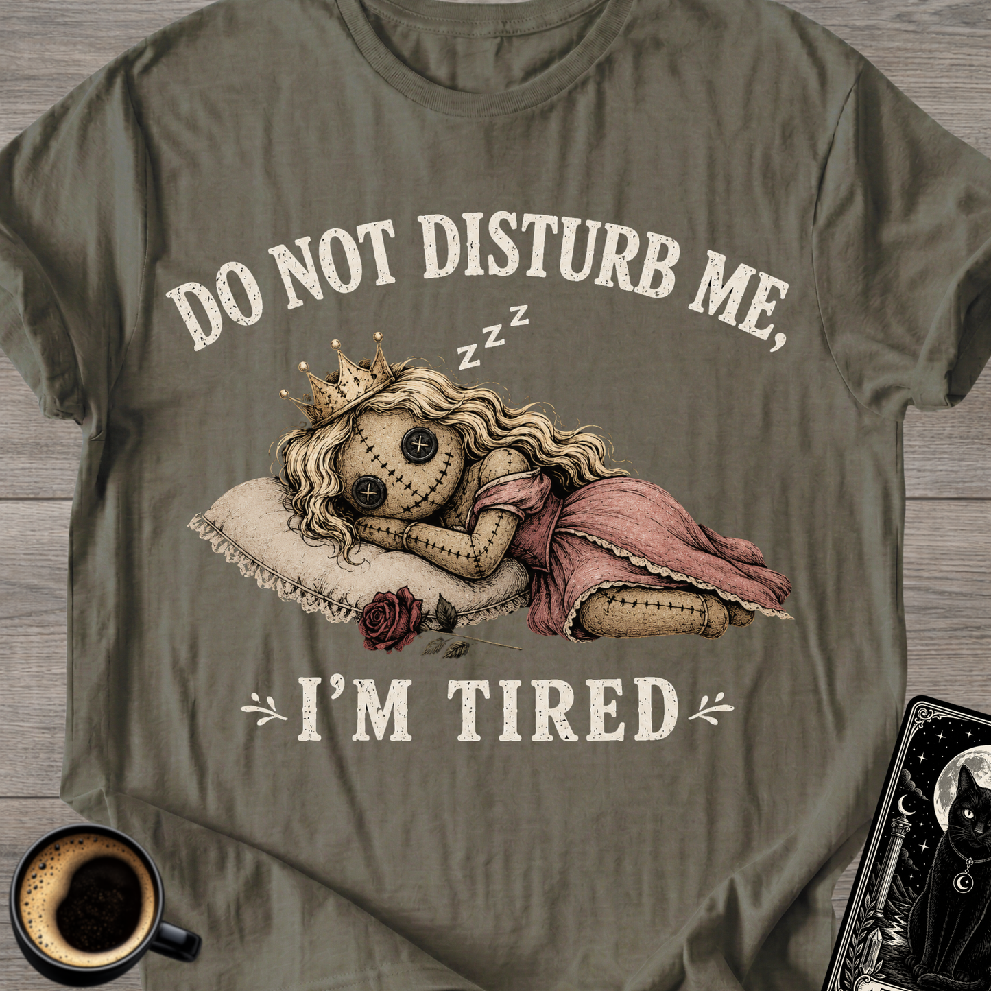Do Not Disturb Me T-Shirt