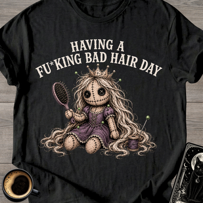 Bad Hair Day T-Shirt