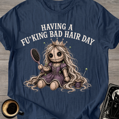 Bad Hair Day T-Shirt