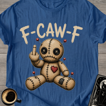 F-CAW-F Voodoo Doll T-Shirt