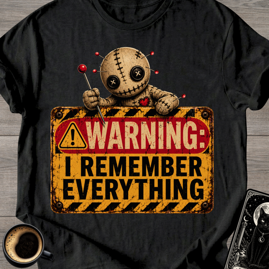 Warning I Remember T-Shirt