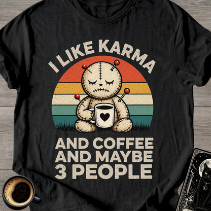 Karma and Coffee T-Shirt