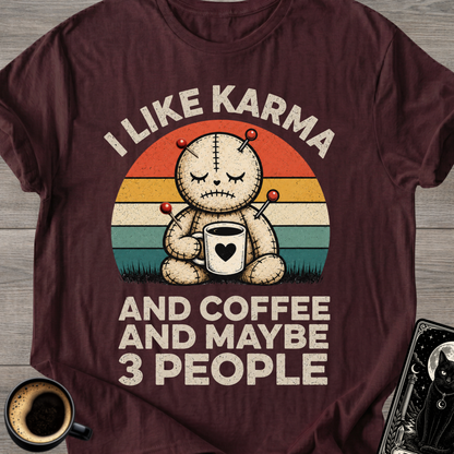 Karma and Coffee T-Shirt