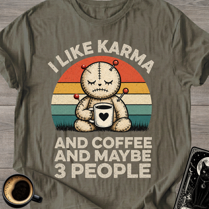 Karma and Coffee T-Shirt