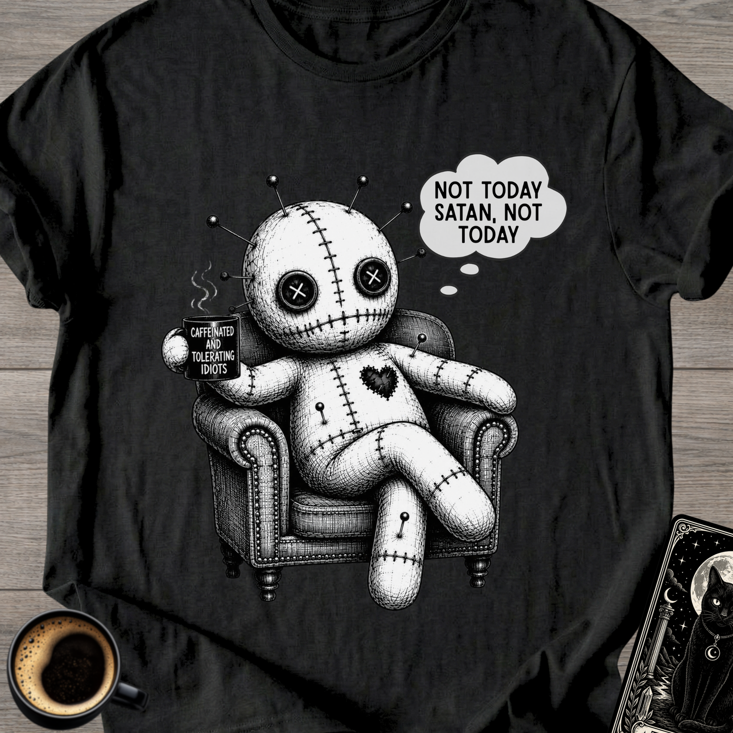 Not Today Satan Voodoo Doll T-Shirt
