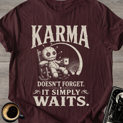 It Simply Waits T-Shirt