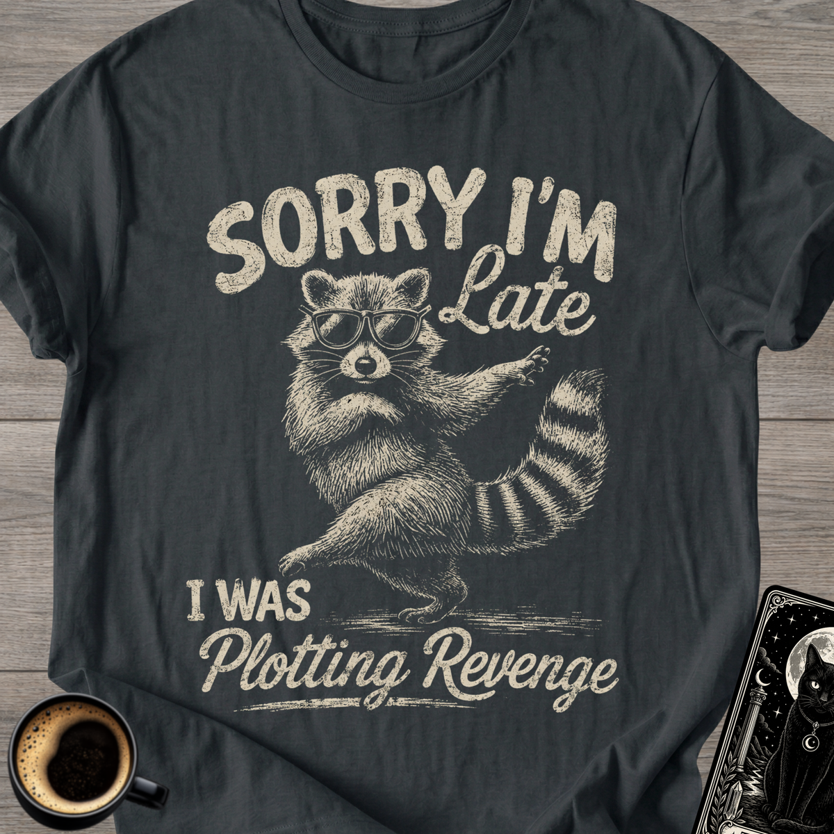 Plotting Revenge Racoon T-Shirt