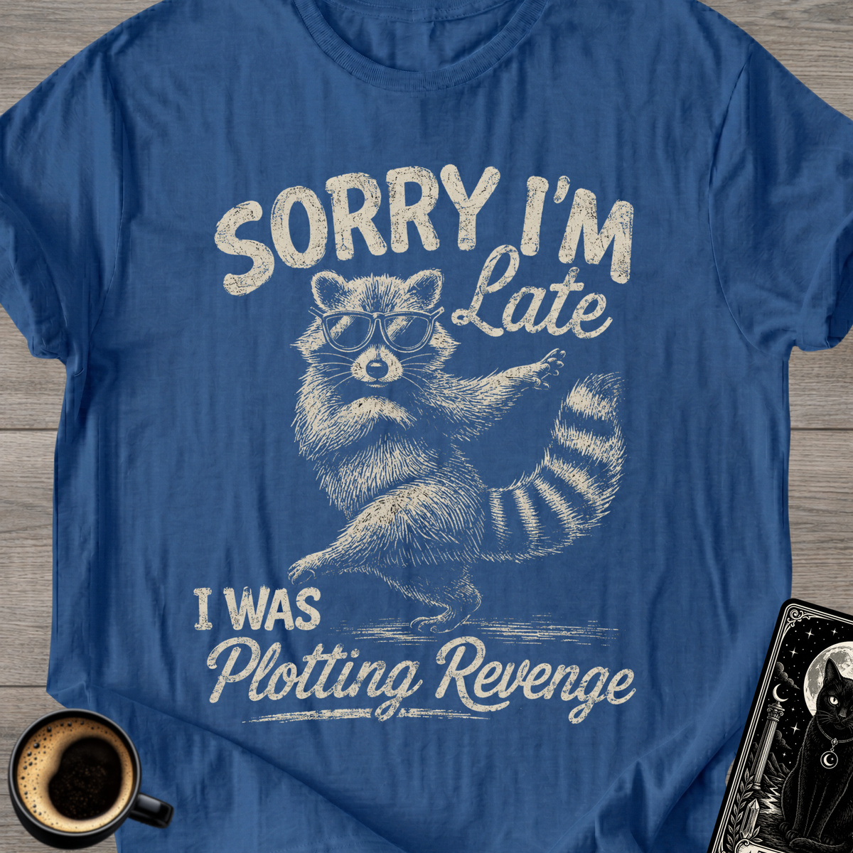 Plotting Revenge Racoon T-Shirt